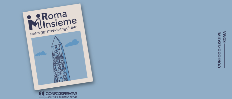 Terza edizione "RomaInsieme: passeggiate e visite guidate"