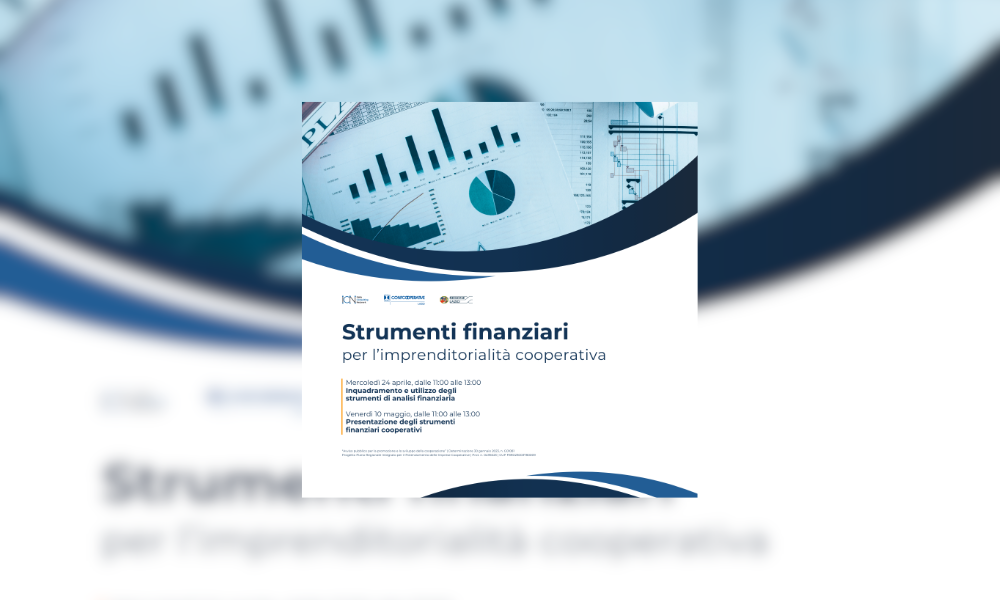 II° Webinar "Strumenti finanziari per l'imprenditorialità cooperativa"