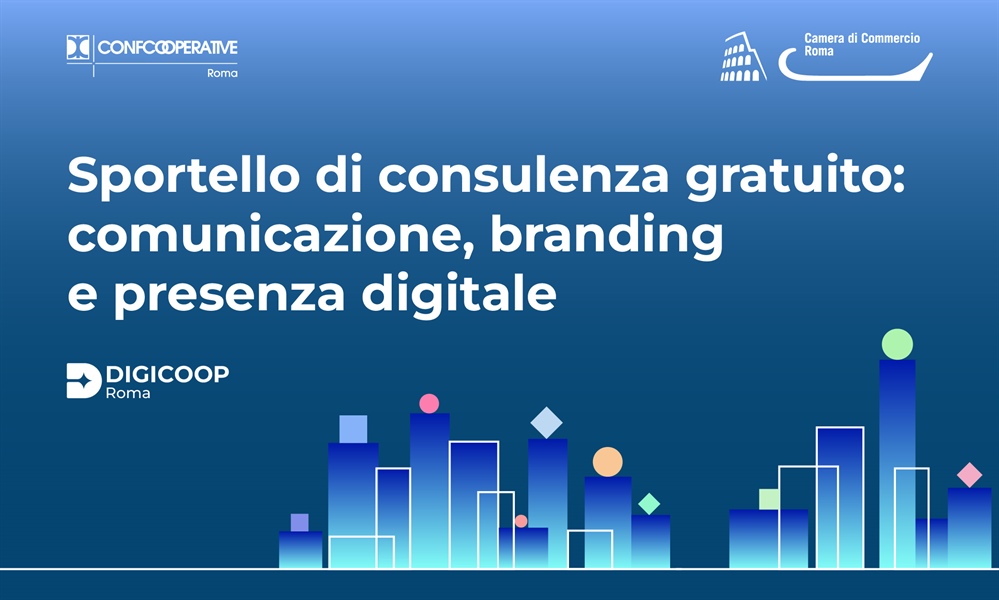 "Bando "Donne e Impresa 2026" - “DigiCoop Roma”, sportello di consulenza e informazione Bandi