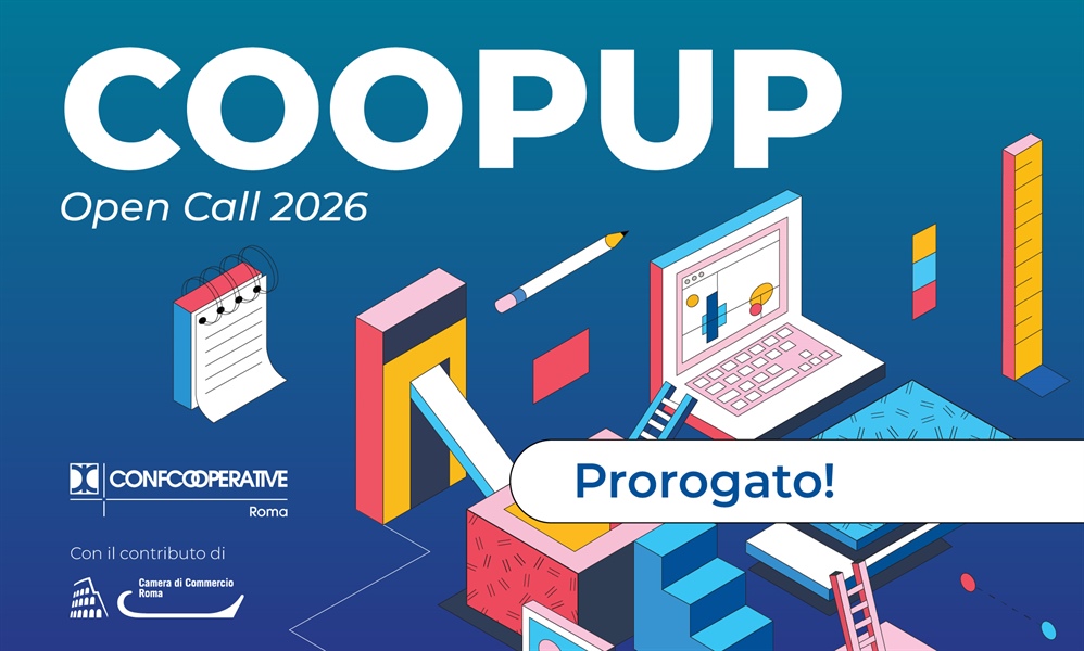 Prorogata al 19 maggio la scadenza per candidarsi a CoopUp Roma