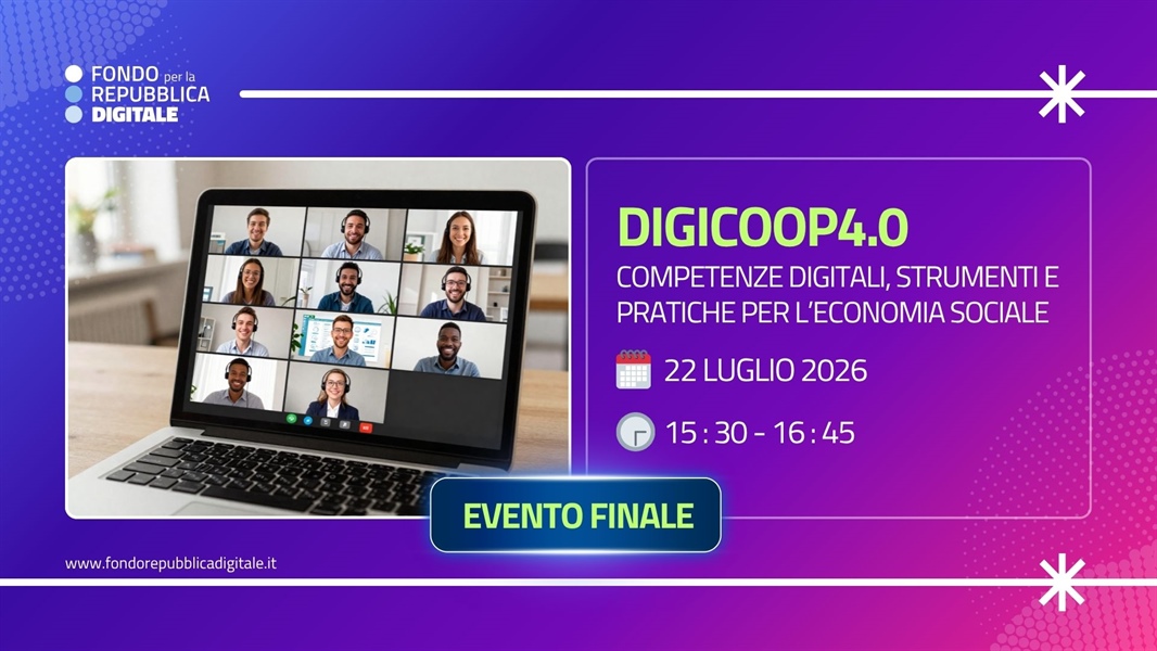 “DigiCoop 4.0: competenze digitali, strumenti e pratiche per l’economia sociale”